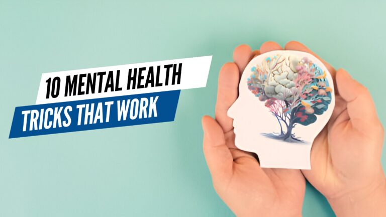 10 Mental Health Tricks That Work, According to Science